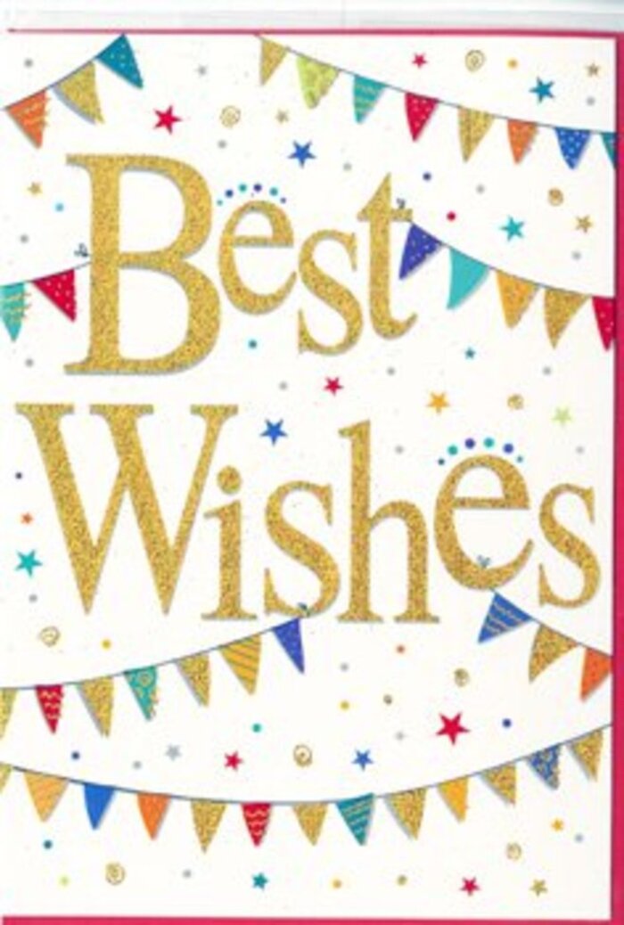 This "Best Wishes" card looks like it has been inspired by a village celebration near Whetstone, yet rendered with the polish of a boutique stationery range. The background is a pure, bright white, acting as a calm stage for a performance of colour and sparkle. Dominating the centre, the phrase "Best Wishes" is written in generous, looping gold script, embossed so that the letters stand slightly proud of the surface. The finish appears glitter-kissed but controlled, giving a refined shimmer much like the glow of evening lights outside cafés along Whetstone High Road. Above and below this central sentiment, strands of bunting sweep in graceful arches, forming soft curves that guide the eye around the card. The bunting flags are small but full of personality: rich reds, blues, greens, and yellows sit side by side, each decorated with tiny stripes, dots, chevrons, or mosaic-like fragments, suggesting the joyful variety of stalls at a local fair near Totteridge & Whetstone station. Between these arcs, clusters of miniature stars and confetti dots appear to hover in midair, some crisp and defined, others softer as if fading into the white. These scattered marks create a sense of lively motion, as though a gentle gust has just swirled them around the card. Despite the playful details, the layout feels balanced and uncluttered, making it suitable for many occasions. You can imagine a florist at Flower Delivery Whetstone slipping this card into a bouquet of bright gerberas or classic roses, sending congratulations, good luck, or encouragement to a home tucked off Oakleigh Park. The overall impression is one of radiant positivity, capturing that uplifting moment when good news is shared and everyone joins in the celebration.